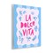 Stupell Industries La Dolce Vita Blue Pink Wall Plaque, design by Dominique Vari